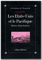 Couverture du livre « Les Etats-Unis et le Pacifique » de Jean Heffer aux éditions Albin Michel