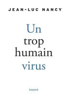 Couverture du livre « Un trop humain virus » de Jean-Luc Nancy aux éditions Bayard