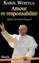 Couverture du livre « Amour Et Responsabilite » de Wojtyla aux éditions Stock