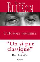 Couverture du livre « L'homme invisible » de Ralph Ellison aux éditions Grasset Et Fasquelle