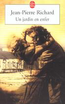 Couverture du livre « Un jardin en enfer » de Richard-J.P aux éditions Le Livre De Poche