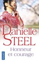 Couverture du livre « Honneur et courage » de Danielle Steel aux éditions Pocket