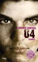 Couverture du livre « U4 : Yannis » de Florence Hinckel aux éditions Pocket Jeunesse
