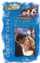 Couverture du livre « Les ombres de la gloire » de Sharon De Vita aux éditions Harlequin