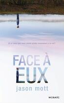 Couverture du livre « Face à eux » de Jason Mott aux éditions Harpercollins