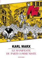 Couverture du livre « Le manifeste du parti communiste » de Karl Marx et Friedrich Engels aux éditions Soleil