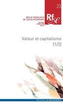 Couverture du livre « Revue francaise de socio-economie numero 23 valeur et capitalisme (1/2) » de Revue Francaise De S aux éditions La Decouverte