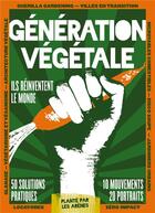 Couverture du livre « Génération végétale » de Florent Massot aux éditions Les Arenes