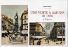 Couverture du livre « Une visite à Amiens en 1896 » de Alexis Martin aux éditions La Vague Verte