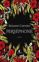 Couverture du livre « Perséphone » de Benjamin Carteret aux éditions Charleston