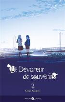 Couverture du livre « Le dévoreur de souvenirs Tome 2 » de Kyoya Origami aux éditions Delcourt