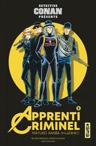Couverture du livre « Apprenti criminel Tome 5 » de Gosho Aoyama et Mayuko Kanba aux éditions Kana