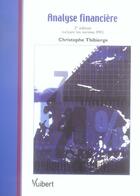 Couverture du livre « Analyse financière (2e édition) » de Christophe Thibierge aux éditions Vuibert