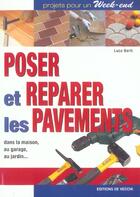 Couverture du livre « Poser et reparer les pavements » de Luca Berti aux éditions De Vecchi