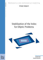 Couverture du livre « Stabilization Of The Index For Elliptic Problems » de Volpert Vitaly aux éditions Publibook