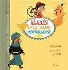 Couverture du livre « Aladin et la lampe merveilleuse » de Berengere Motuelle aux éditions Piccolia