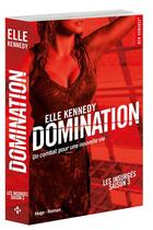 Couverture du livre « Les insurgés Tome 3 : domination » de Elle Kennedy aux éditions Hugo Roman