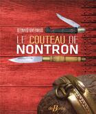 Couverture du livre « Le couteau de Nontron » de Bernard Givernaud aux éditions De Boree