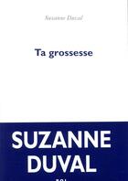 Couverture du livre « Ta grossesse » de Suzanne Duval aux éditions P.o.l