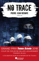 Couverture du livre « No trace » de Pierre-Jean Verhoye aux éditions Les Nouveaux Auteurs