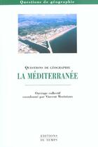 Couverture du livre « La Mediterranee » de Vincent Moriniaux aux éditions Editions Du Temps