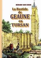 Couverture du livre « La bastide de Geaune en Tursan » de Bernard Saint-Jours aux éditions Editions Des Regionalismes