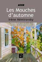 Couverture du livre « Les mouches d'automne » de Irene Nemirovski aux éditions Editions De La Loupe