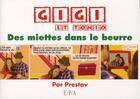 Couverture du livre « Gigi et Tonio t.2 ; des miettes dans le beurre » de Potherat aux éditions Epa