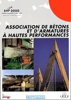 Couverture du livre « Association de bétons et d'armatures à hautes performances » de Collectif Presses De aux éditions Presses Ecole Nationale Ponts Chaussees