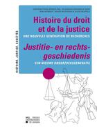 Couverture du livre « Histoire du droit et de la justice ; une nouvelle gnration de recherches » de Catellani A aux éditions Presses Universitaires De Louvain