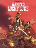 Couverture du livre « Wanted, Lucky Luke ! » de Matthieu Bonhomme aux éditions Lucky Comics