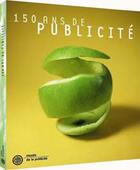 Couverture du livre « 150 ans de publicite » de Rejane Bargiel aux éditions Les Arts Decoratifs
