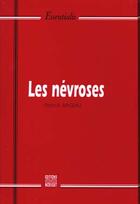 Couverture du livre « Les Nevroses » de Pierre-A Mageau aux éditions Magnard