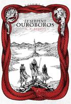 Couverture du livre « Le serpent Ouroboros Tome 1 » de Eric Rucker Eddison aux éditions Callidor