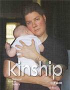 Couverture du livre « Kinship » de Robyn Asleson et Dorothy Moss et Leslie Urena aux éditions Hirmer