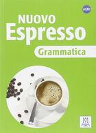Couverture du livre « Nuovo Espresso 1 ; italien ; grammatica ; A1>B1 » de  aux éditions Alma Edizioni