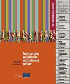 Couverture du livre « Constructing an inclusive institutional culture ; intercultural competences in cultural services » de  aux éditions Conseil De L'europe