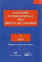 Couverture du livre « Annuaire international des droits de l'homme t.5 ; religions et droits de l'homme (édition 2010) » de  aux éditions Sakkoulas