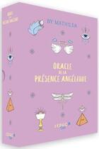 Couverture du livre « L'oracle de la présence angélique » de Mathilda aux éditions Leduc