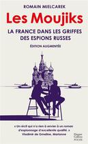 Couverture du livre « Les Moujiks : La France dans les griffes des espions russes » de Romain Mielcarek aux éditions Harpercollins