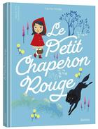 Couverture du livre « Le Petit Chaperon Rouge » de Carine Hinder aux éditions Auzou