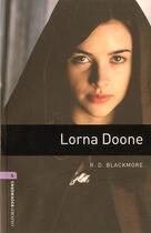Couverture du livre « Lorna Doone ; niveau 4 » de R.D. Blackmore aux éditions Oxford Up Elt