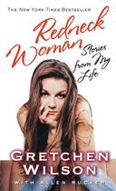 Couverture du livre « Redneck Woman: W/DVD » de Rucker Allen aux éditions Grand Central Publishing