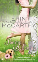 Couverture du livre « Seeing is Believing » de Mccarthy Erin aux éditions Penguin Group Us