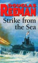 Couverture du livre « Strike From The Sea » de Reeman Douglas aux éditions Random House Digital