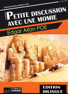 Couverture du livre « Petite discussion avec une momie » de Edgar Allan Poe aux éditions Les Editions De Londres
