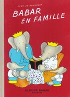 Couverture du livre « Babar en famille » de Brunhoff Jean De aux éditions Hachette Jeunesse