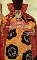 Couverture du livre « Contes russes et ukrainiens » de Cadot-M aux éditions Hachette Litteratures