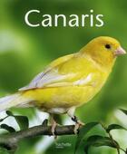 Couverture du livre « Canaris » de Hildegard Niemann aux éditions Hachette Pratique