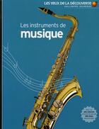 Couverture du livre « Les instruments de musique » de Neil Ardley aux éditions Gallimard-jeunesse